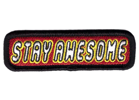 Iron on Stay Awesome Motivational Patch - Titan One